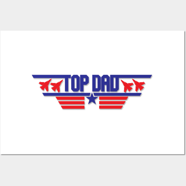 Top Dad Top Gun Logo Wall Art by Angel arts